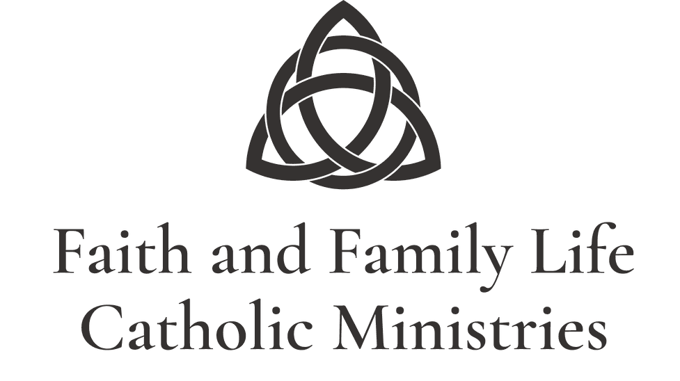 Faith and Family Life Catholic Ministries